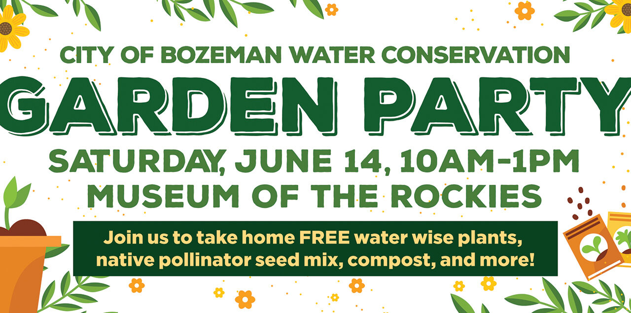 City of Bozeman’s Garden Party